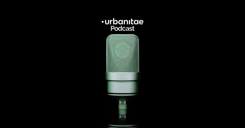 Urbanitae Podcast especial
