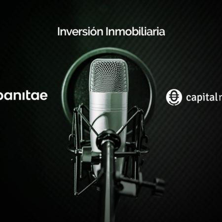 Urbanitae en Inversión Inmobiliaria, de Capital Radio