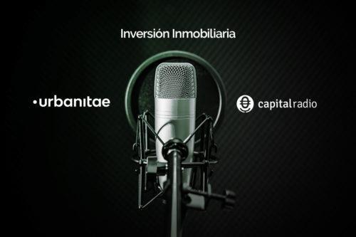 Urbanitae en Inversión Inmobiliaria, de Capital Radio