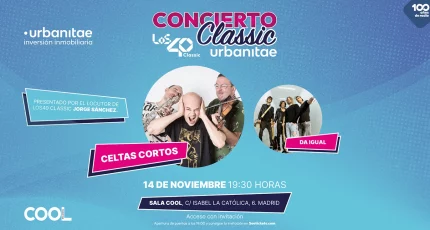 Urbanitae y Los40 se asocian de nuevo para organizar la primera edición del Concierto Los40 Classic Urbanitae con Celtas Cortos.